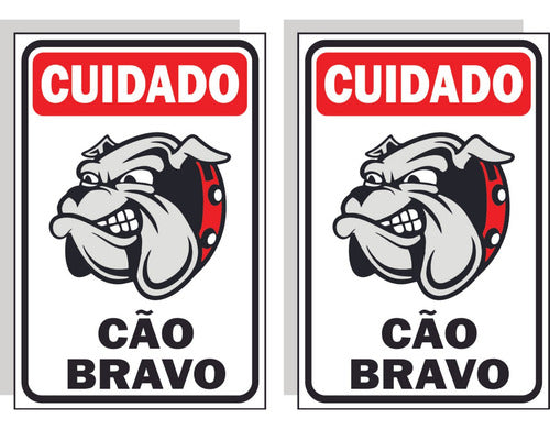 Advertência Cuidado Cão Bravo - Kit Com 2 Placas Sinalização